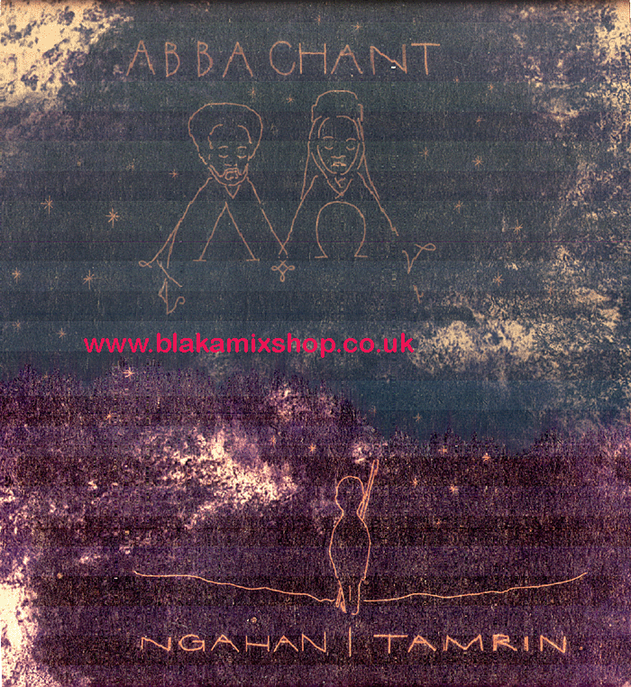 LP Abba Chant NGA HAN meets TAMRIN